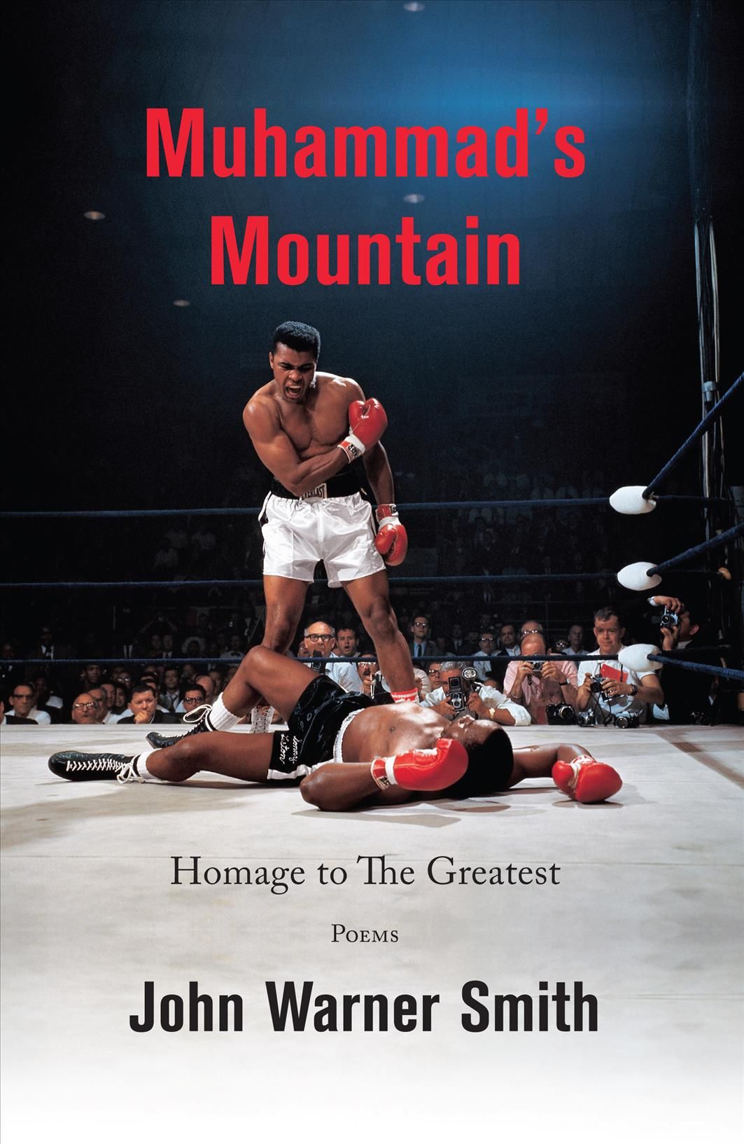 Muhammad's Mountain By John Warner Smith 9781944884437 (Paperback)