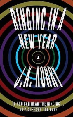 Ringing in a New Year By Norry, J.K. 9781944916893 (Paperback)