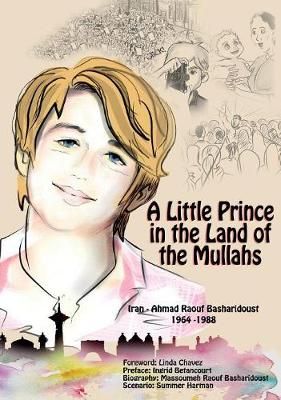 Little Prince in the Land of the Mullahs By Raouf Basharidoust