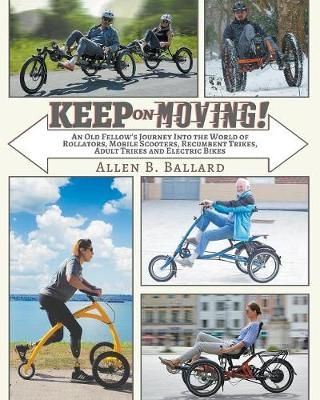 Keep on Moving! By Ballard 9781945146497 (Paperback)