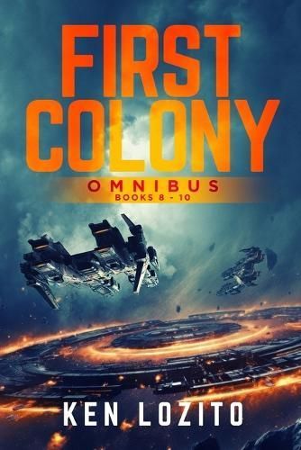 First Colony Omnibus By Lozito 9781945223679 (Paperback)