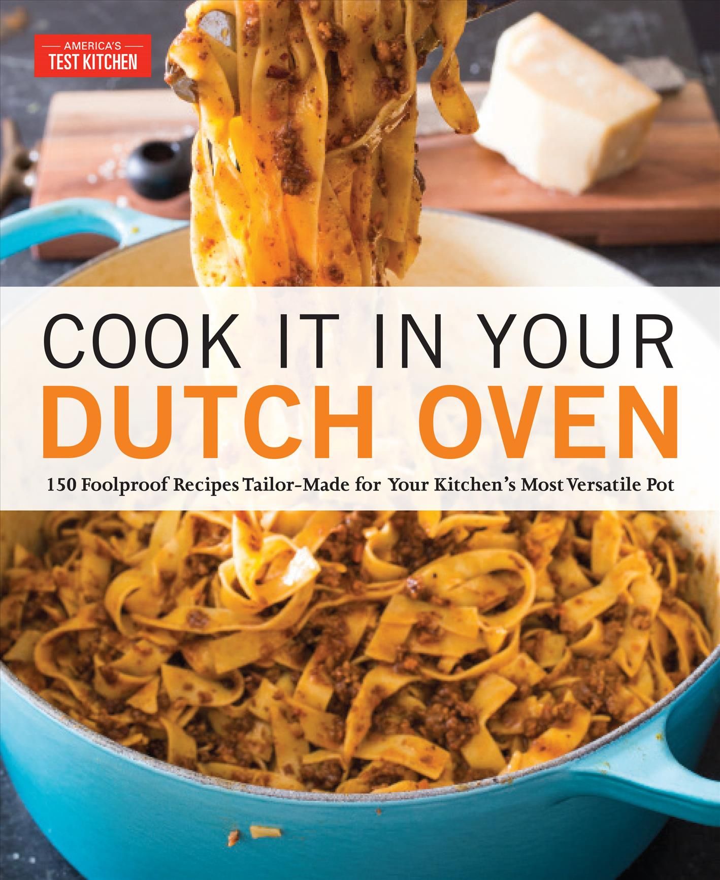 Cook It in Your Dutch Oven 9781945256561 (Paperback)