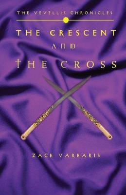 The Vevellis Chronicles By Zack Varkaris 9781945286438 (Paperback)