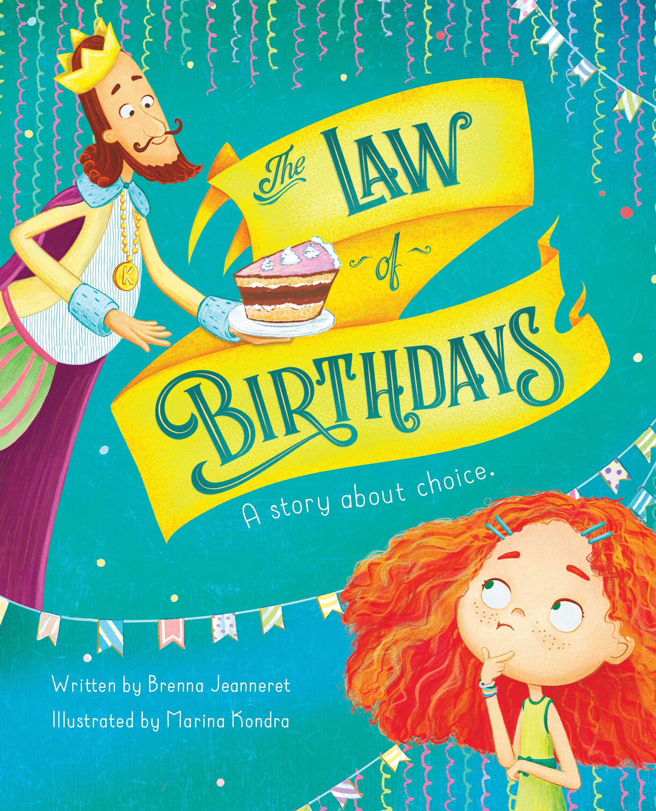 The Law of Birthdays By Brenna Jeanneret 9781945369438 (Hardback)