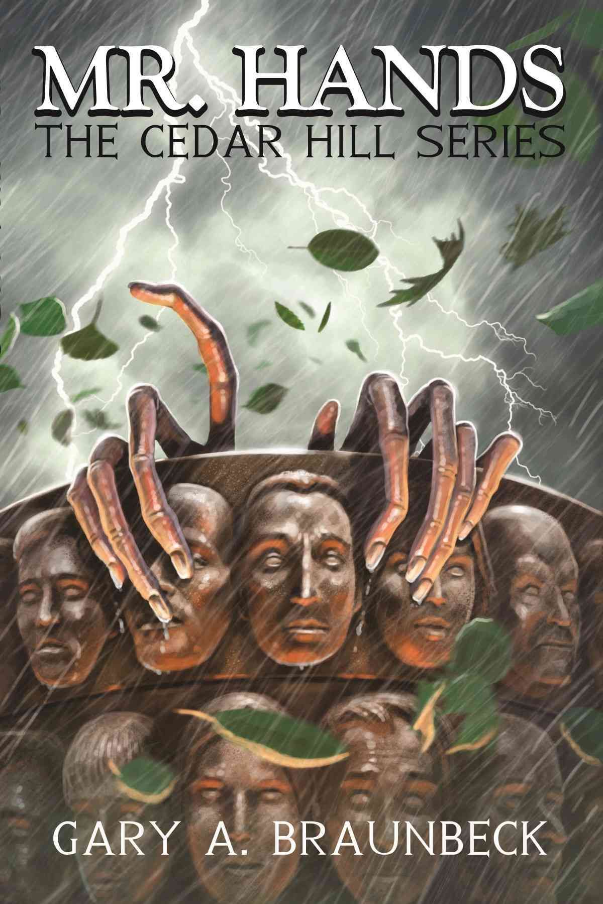 Mr. Hands: The Cedar Hill Series By Braunbeck, Gary A. 9781945373244