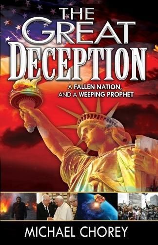 Great Deception By Chorey 9781945423598 (Paperback)