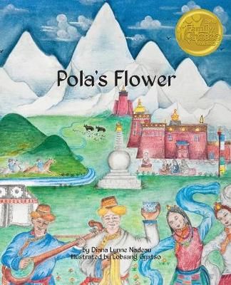Pola's Flower By Nadeau, Diana Lynne, 9781945432187 (Paperback)