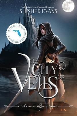 The City of Veils By Evans, S. Usher 9781945438202 (Paperback)
