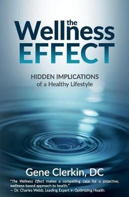 Wellness Effect By Clerkin DC 9781945446566 (Paperback)