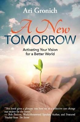 A New Tomorrow By Ari Gronich 9781945446719 (Paperback)