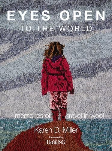 Eyes Open To The World By Karen D. Miller 9781945550416 (Paperback)