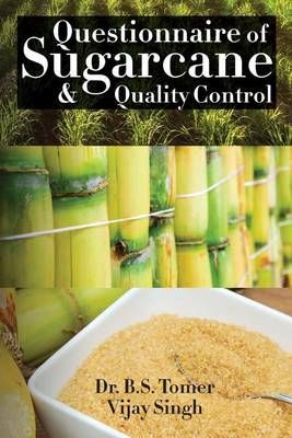 Questionnaire of Sugarcane & Quality Control 9781945579271 (Paperback)