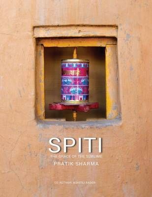 Spiti By Pratik Sharma 9781945579400 (Paperback)