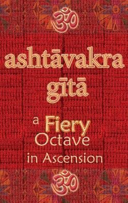 Ashtavakra Gita By Wati 9781945739477 (Hardback)
