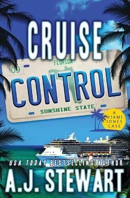 Cruise Control By Stewart, A.J. 9781945741142 (Paperback)