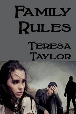 Family Rules By Teresa Taylor 9781945772283 (Paperback)
