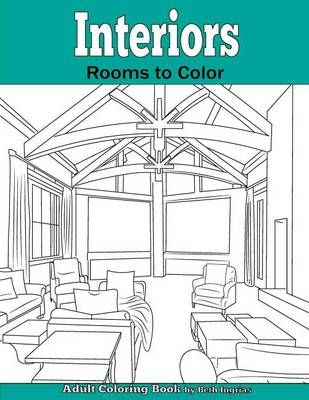 Interiors By Beth Ingrias 9781945803093 (Paperback)