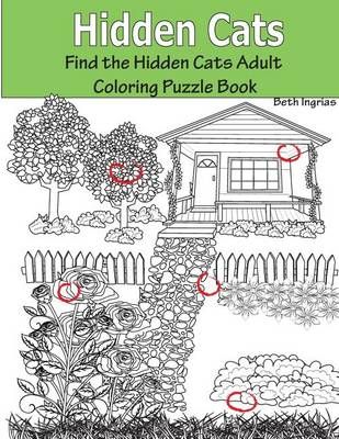 Hidden Cats By Beth Ingrias 9781945803208 (Paperback)
