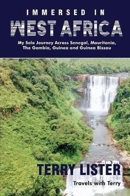 Immersed in West Africa By Lister 9781945873195 (Paperback)