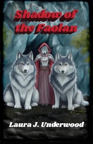 Shadow of the Faolan By Underwood 9781945941467 (Paperback)