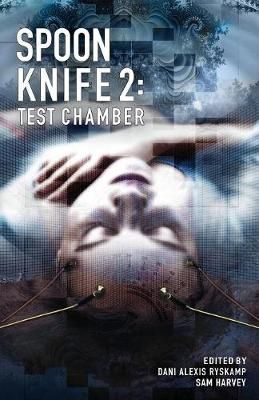 Spoon Knife 2 By Dani Alexis Ryskamp 9781945955020 (Paperback)