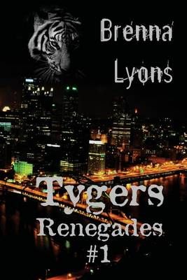Tygers By Brenna Lyons 9781946004000 (Paperback)