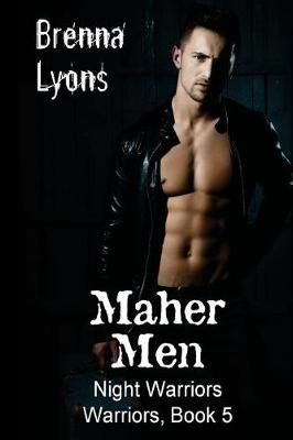 Maher Men By Brenna Lyons 9781946004772 (Paperback)