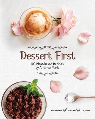 Dessert First By Amanda Marie 9781946005366 (Paperback)