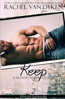 Keep By Rachel Van Dyken 9781946061003 (Paperback)