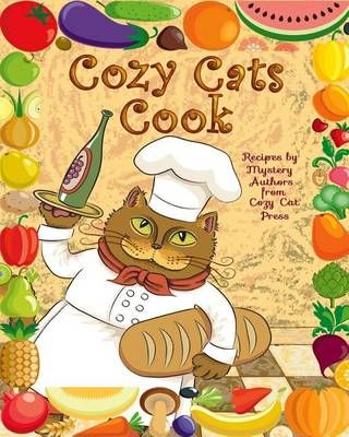 Cozy Cats Cook By Patricia a Rockwell 9781946063038 (Paperback)