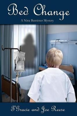 Bed Change By Joe Reese, T'Gracie Reese 9781946063311 (Paperback)