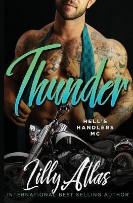 Thunder By Lilly Atlas 9781946068354 (Paperback)