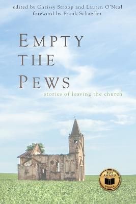 Empty the Pews By Stroop 9781946093134 (Paperback)