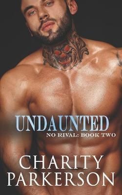 Undaunted By Parkerson, Charity 9781946099020 (Paperback)