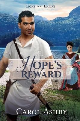 Hope's Reward By Ashby, Carol 9781946139245 (Paperback)