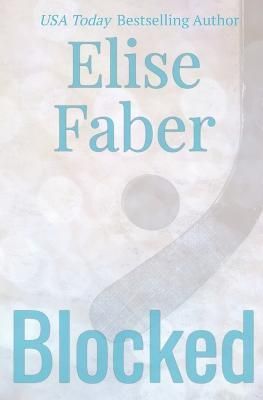 Blocked By Faber 9781946140142 (Paperback)