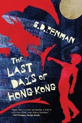 Last Days of Hong Kong By Penman 9781946154255 (Paperback)