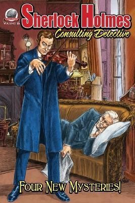 Sherlock Holmes Consulting Detective Volume 16 9781946183927