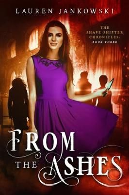From the Ashes By Jankowski, Lauren 9781946202468 (Paperback)