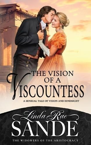 The Vision of a Viscountess By Linda Rae Sande 9781946271129