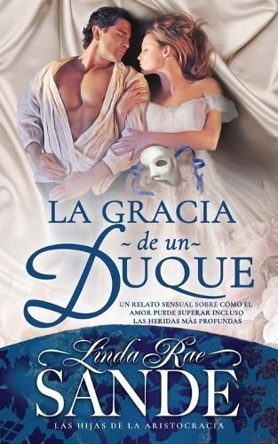 gracia de un duque By Sande 9781946271549 (Paperback)