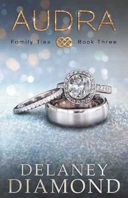 Audra By Delaney Diamond 9781946302731 (Paperback)