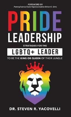 Pride Leadership By Yacovelli 9781946384775 (Hardback)