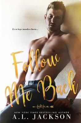 Follow Me Back By Jackson 9781946420107 (Paperback)