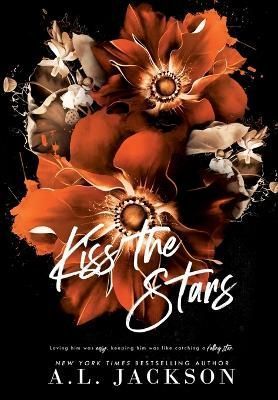 Kiss the Stars (Hardcover) By Jackson 9781946420688 (Hardback)