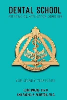 Dental School By Rachel a Winston 9781946432292 (Paperback)