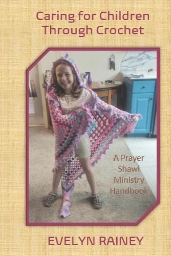 Caring for Children Through Crochet By Gold 9781946469700 (Paperback)