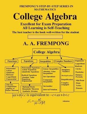 College Algebra By A a Frempong 9781946485502 (Hardback)
