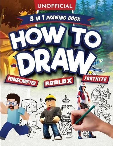 Unofficial How to Draw Fortnite Minecraft Roblox By Ordinary Villager