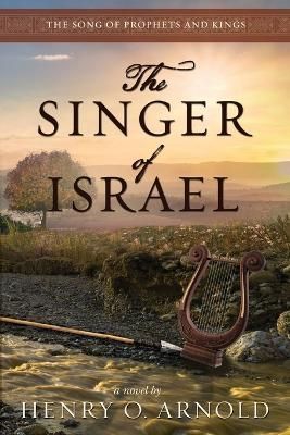Singer of Israel By Arnold 9781946531292 (Paperback)